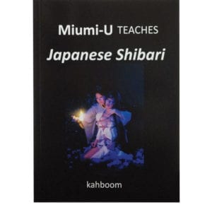 Miumi-U Teaches Japanese Shibari 2nd Edition